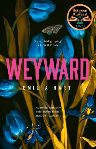 Weyward by Emilia Hart - Signed Edition
