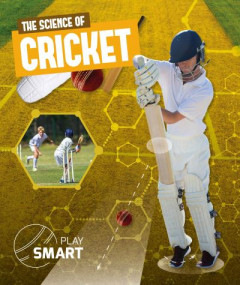 The Science of Cricket by Emilie Dufresne (Hardback)