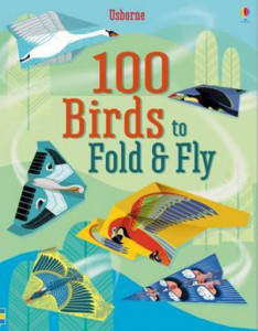 100 Birds to Fold and Fly by Emily Bone