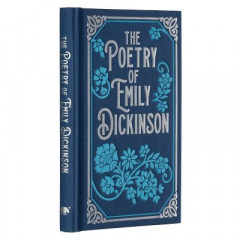 The Poetry of Emily Dickinson by Emily Dickinson (Hardback)