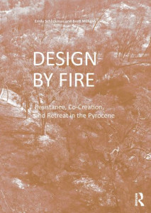 Design by Fire by Emily Schlickman (Hardback)