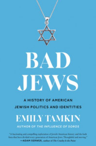 Bad Jews by Emily Tamkin (Hardback)