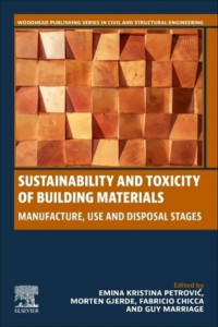 Sustainability and Toxicity of Building Materials by Emina Kristina PetroviÔc
