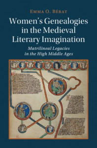 Women's Genealogies in the Medieval Literary Imagination (Book 125) by Emma O. Bérat (Hardback)