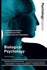 Biological Psychology by Emma L. Preece