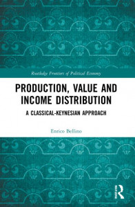 Production, Value and Income Distribution by Enrico Bellino