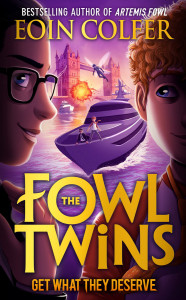 The Fowl Twins: Get What They Deserve by Eoin Colfer - Signed Edition