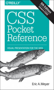 CSS Pocket Reference by Eric A. Meyer