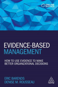 Evidence-Based Management by Eric Barends