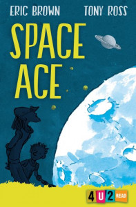 Space Ace by Eric Brown
