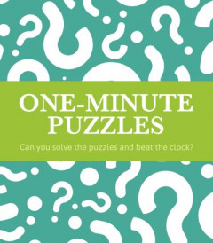 One-Minute Puzzles by Eric Saunders