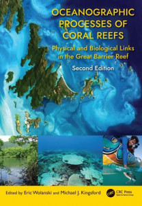 Oceanographic Processes of Coral Reefs by Eric Wolanski (Hardback)