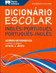 English-Portuguese & Portuguese-English School Dictionary by Escolares