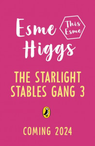 Ellie and the Pony Camp Mystery (Book 3) by Esme Higgs (Hardback)