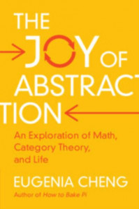 The Joy of Abstraction by Eugenia Cheng