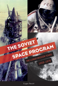 The Soviet Space Program by Eugen Reichl (Hardback)