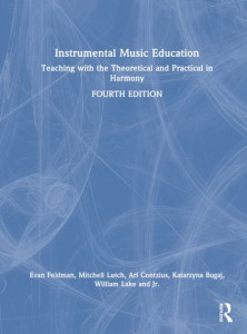 Instrumental Music Education by Evan Feldman (Hardback)