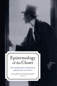 Epistemology of the Closet, Updated with a New Preface by Eve Kosofsky Sedgwick