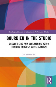 Bourdieu in the Studio by Evi Stamatiou (Hardback)