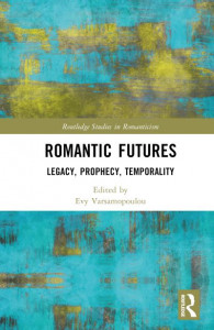 Romantic Futures by Evy Varsamopoulou (Hardback)