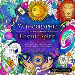 Mythographic Color and Discover: Cosmic Spirit by Fabiana Attanasio