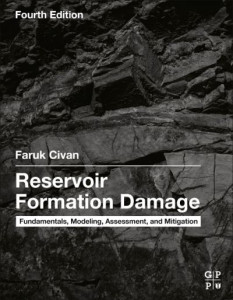 Reservoir Formation Damage by Faruk Civan (Hardback)