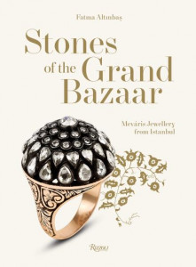 Stones of the Grand Bazaar by Fatma Altnba­s (Hardback)