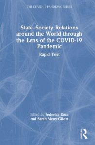State-Society Relations Around the World Through the Lens of the COVID-19 Pandemic by Federica Duca (Hardback)