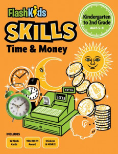 Time and Money: Grades K-2 by Flash Kids Editors