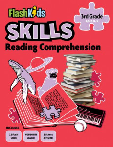 Reading Comprehension: Grade 3 by Flash Kids Editors