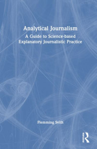 Analytical Journalism by Flemming Svith (Hardback)