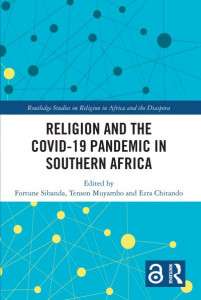 Religion and the COVID-19 Pandemic in Southern Africa by Fortune Sibanda