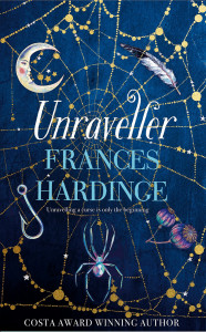 Unraveller by Frances Hardinge - Signed Edition