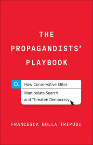 The Propagandists' Playbook by Francesca Bolla Tripodi (Hardback)