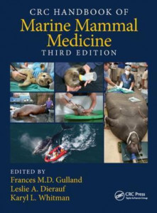 CRC Handbook of Marine Mammal Medicine by Frances M. D. Gulland (Hardback)
