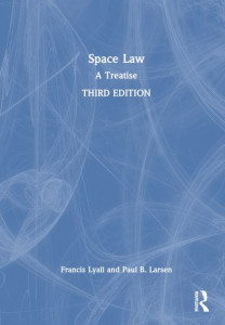 Space Law by Francis Lyall (Hardback)
