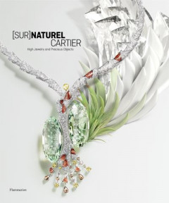 [Sur]Naturel Cartier by François Chaille (Hardback)