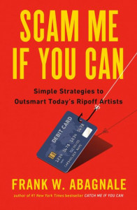 Scam Me If You Can by Frank W. Abagnale