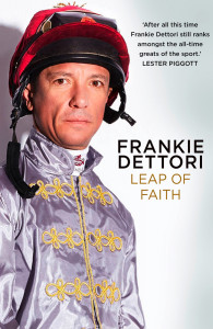 Leap of Faith by Frankie Dettori - Signed Edition