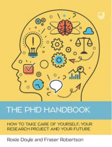 The PhD Handbook by Fraser Robertson