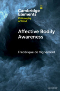 Affective Bodily Awareness by Frédérique de Vignemont