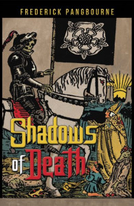 Shadows of Death by Frederick Pangbourne