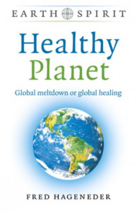 Healthy Planet by Fred Hageneder