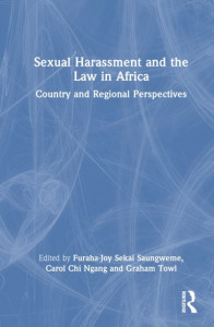 Sexual Harassment and the Law in Africa by Furaha-Joy Sekai Saungweme (Hardback)