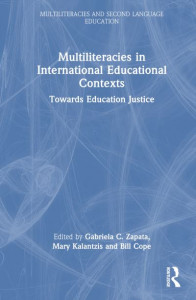 Multiliteracies in International Educational Contexts by Gabriela C. Zapata (Hardback)