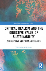 Critical Realism and the Objective Value of Sustainability by Gabriela-Lucia Sabau (Hardback)