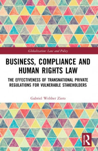 Business, Compliance and Human Rights Law by Gabriel Webber Ziero