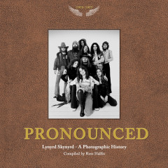 PRONOUNCED: A Photographic History of Lynyrd Skynyrd by Gary Rossington - Signed Deluxe Edition