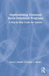 Implementing Universal Social-Emotional Programs by Gary Schaffer (Hardback)