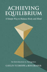 Achieving Equilibrium by Gaylin Tudhope